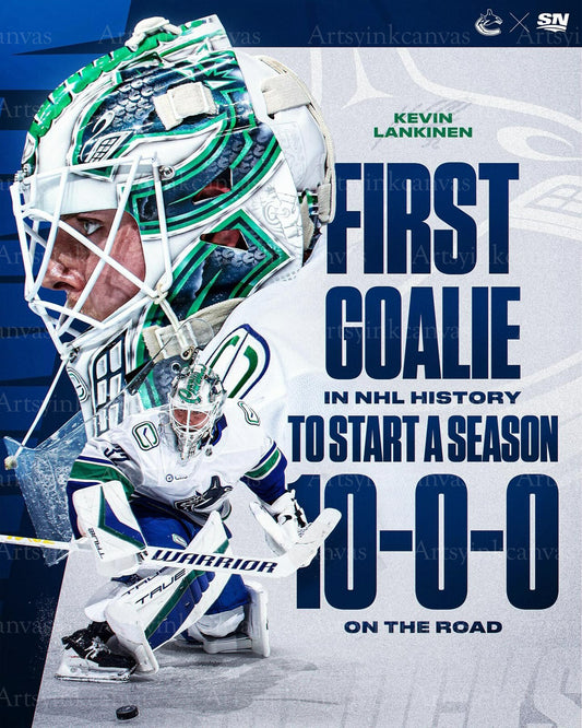 Kevin Lankinen first goalie 10-0 start Vancouver Canucks canvas wall art